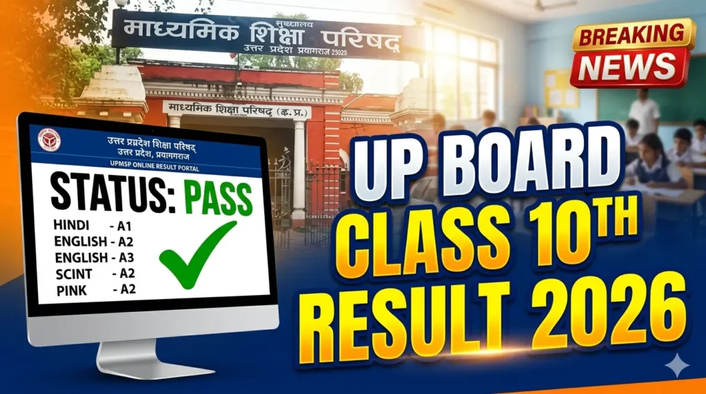 UP Board Class 10th Result 2026 is releasing soon for 27 lakh students. Check your online scorecard at upmsp.edu.in. See expected result date and grading system here.  